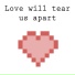 Love Will Tear Us Apart
