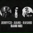 JERRYCO feat. Jianu, Rashid