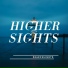 Higher Sights