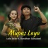 Lala Atila feat. Bondhan Sanubari