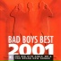 B01 Bad Boys Blue