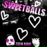 Sweetballs