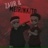 Zaur feat. MEIRINKITO