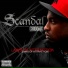Scandal feat. Choong Fam, Will Sims