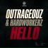 Outrageouz, Hardworkerz
