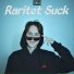Raritet Suck