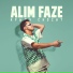 Alim Faze