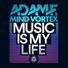 Adam F & Mind Vortex