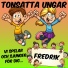 Tonsatta ungar
