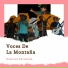 Voces De La Montaña
