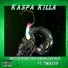 Kaspa Killa feat. Pikazz0