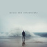 Gentle Instrumental Music Paradise