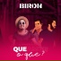 Biron, Evandro & Henrique