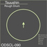 Rough Drum