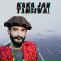 KAKA JAN TANGI WAL