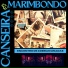 Canseira, Marimbondo