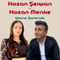 Hozan Şerwan U Hozan Menice