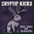 Cryptid Kicks
