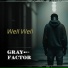 Gray Factor