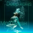 Deep koliis