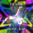 DJ Azik Adyg rap DJ Dima Love radio edit