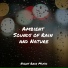 Yoga Music, Rain Recorders, Rain and Nature
