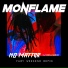 Monflame feat. Fury Weekend, Kirill Babiev