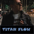 Titan Flow