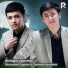 Shoxruxbek Ergashev feat. Zayniddin Ibrohimov