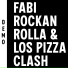 FabiRockanrolla & Los Pizza Clash