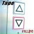 Tape