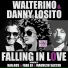 Walterino Feat. Danny Losito
