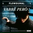 Flowdumal
