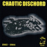 Chaotic Dischord
