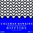 Coleman Hawkins and his Orchestra