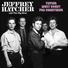 Jeffrey Hatcher & The Big Beat feat. Don Hatcher