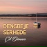 Dengbeje Serhede