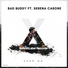Bad Buddy feat. Serena Carone
