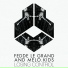 Fedde Le Grand, Melo.Kids