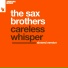 The Sax Brothers