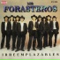 Los Forasteros