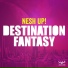 Nesh up!