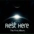 Rest Here