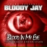 Bloody Jay feat. Rocko