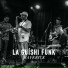 La Guíshi Funk