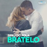 Bratelo