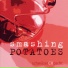 Smashing Potatoes