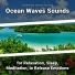 Ocean Waves Sounds, Ocean Sounds, Nature Sounds
