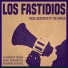 Los Fastidios