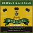 Deeflux, Miracle
